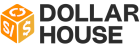 Dollar House